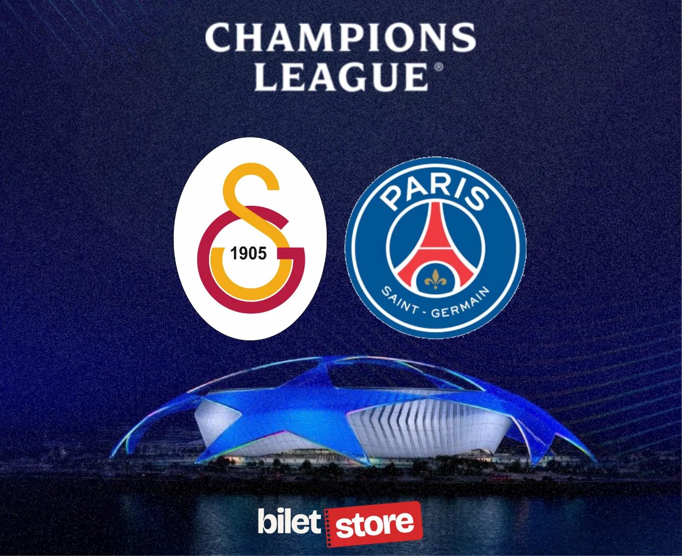 Champions League Final Matchday in Paris: PSG vs Galatasaray Tickets at biletstore! - Biletstore Blog