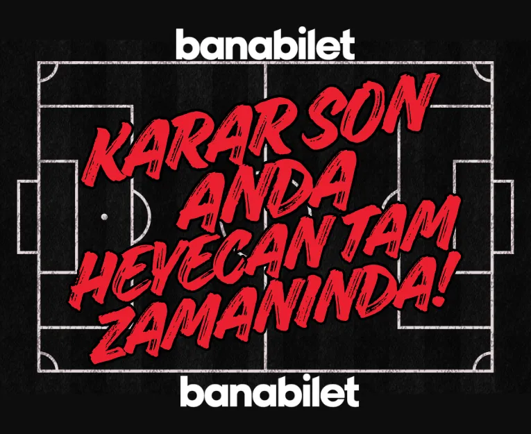 Maç Günü Bilet Bulabilir Misiniz? Son Dakika Tribün Rehberi - Biletstore Blog