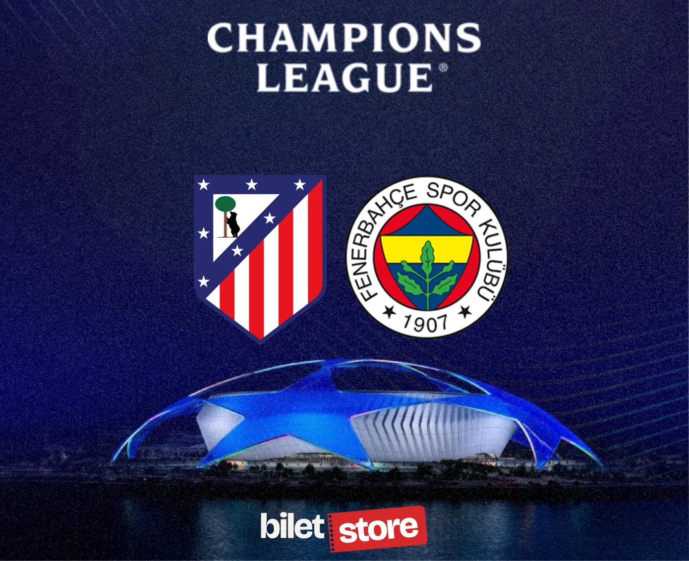 Madrid’de Devler Ligi Kapanışı: Atletico Madrid - Fenerbahçe Biletleri biletstore’te! - Biletstore Blog