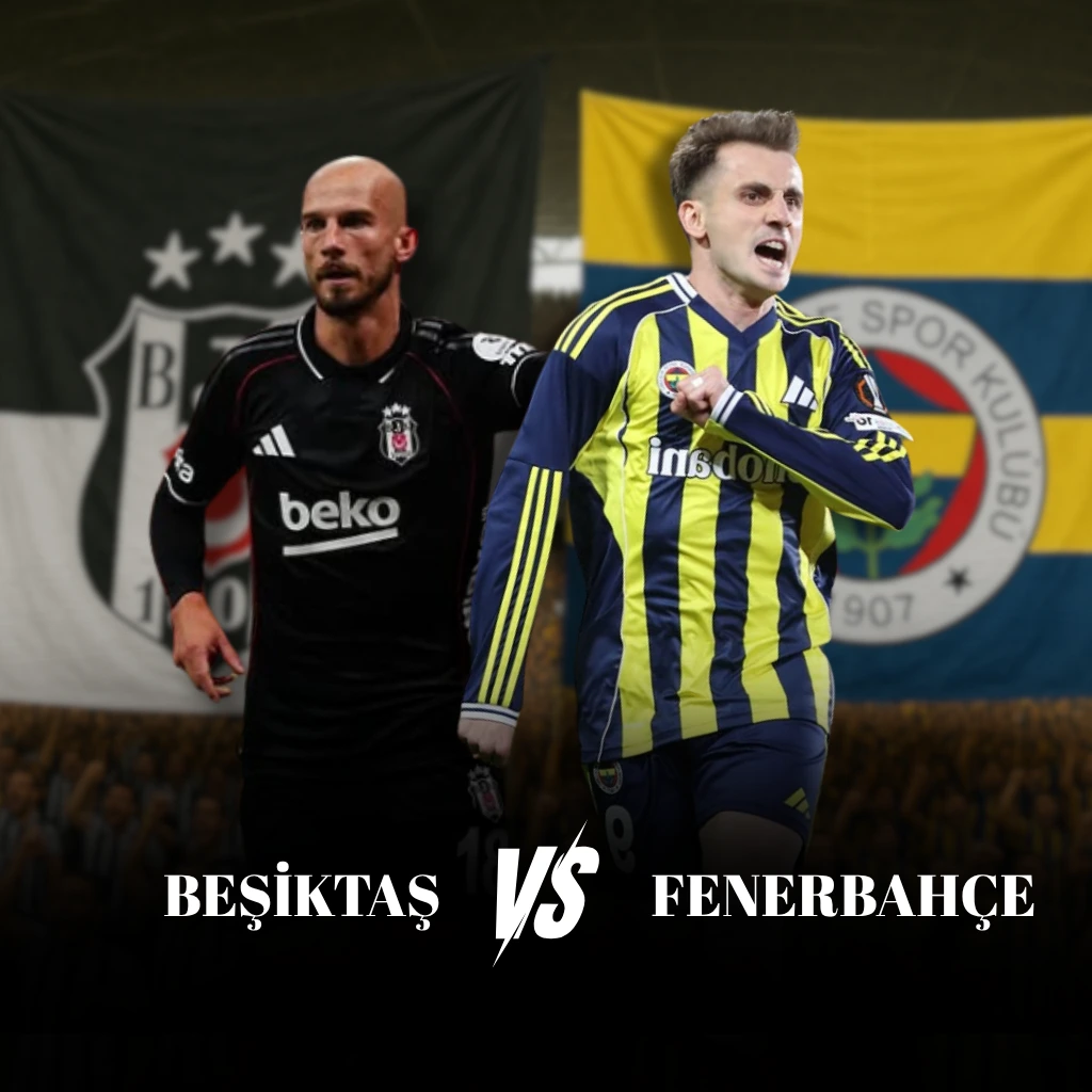 Beşiktaş - Fenerbahçe Maçı FAQ & Cevapları - Biletstore Blog