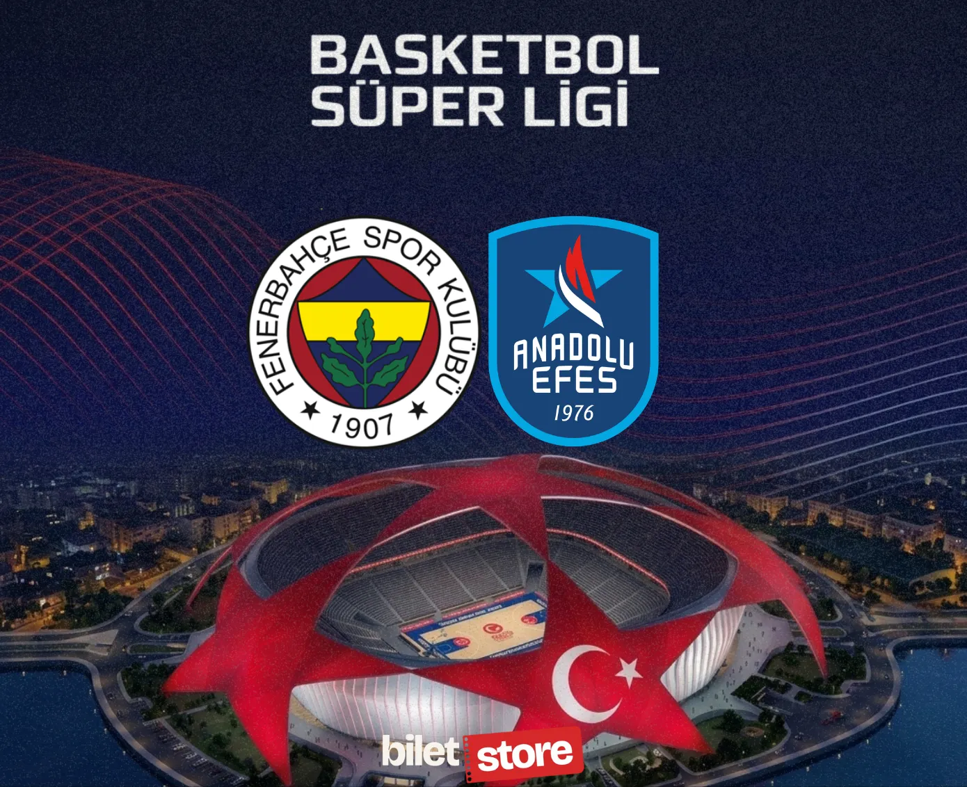 Fenerbahçe Tarfin - Anadolu Efes Maç Bileti | Biletstore - Biletstore Blog