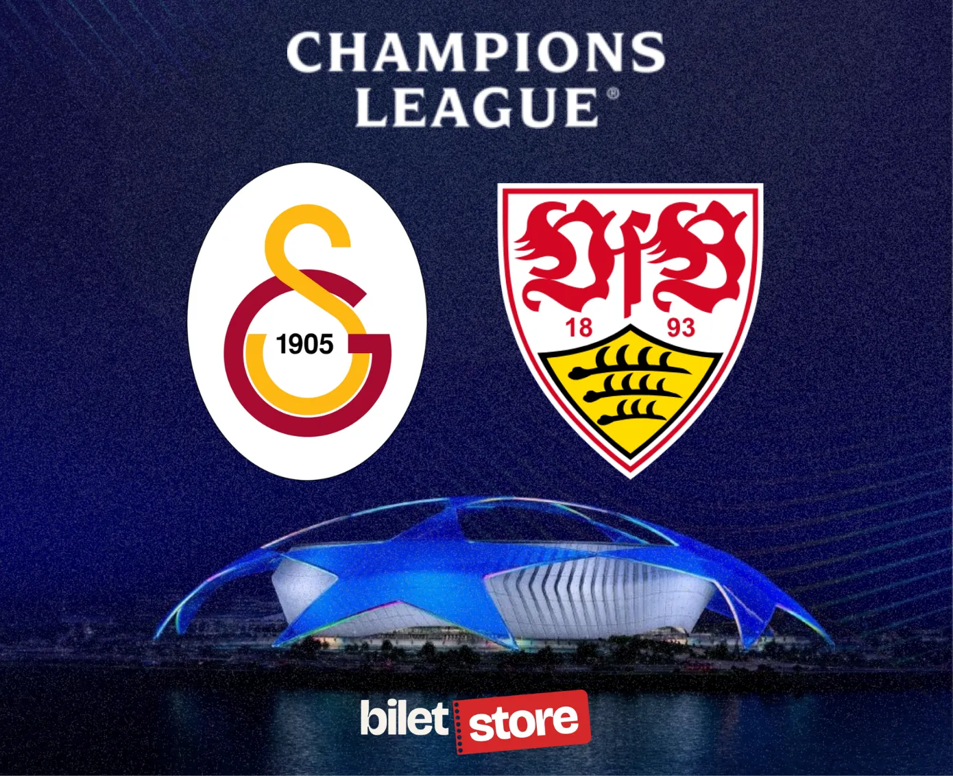 Galatasaray - VfB Stuttgart Bilet | Biletstore - Biletstore Blog