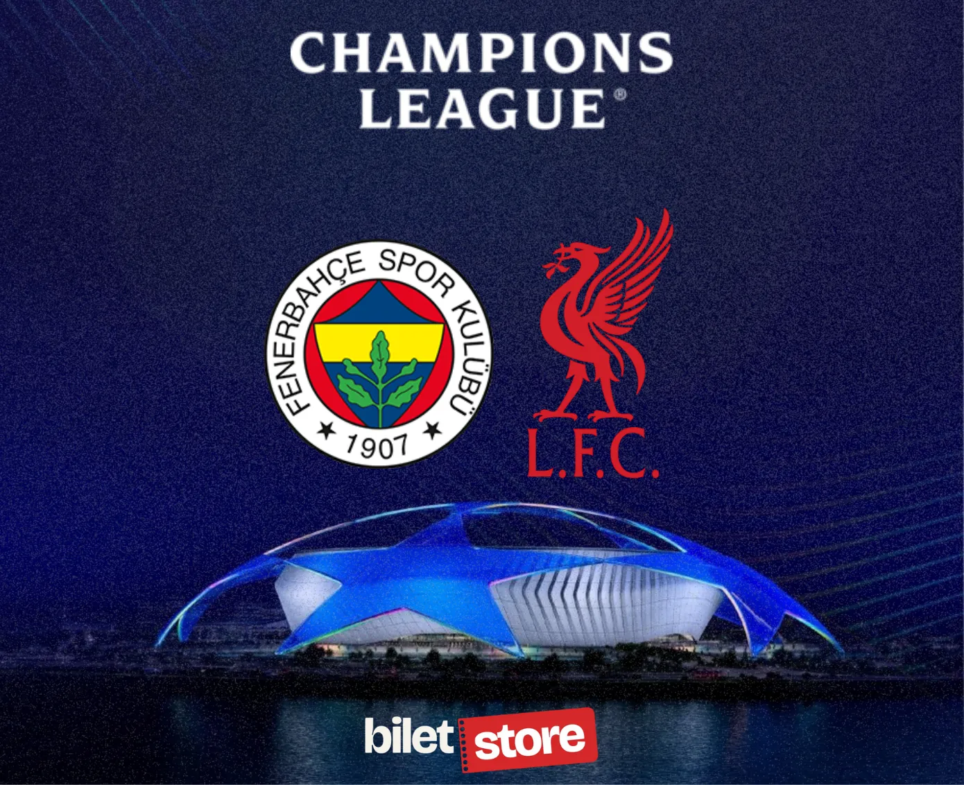 Kadıköy’de Devler Ligi Şöleni: Fenerbahçe - Liverpool Biletleri biletstore’te! - Biletstore Blog