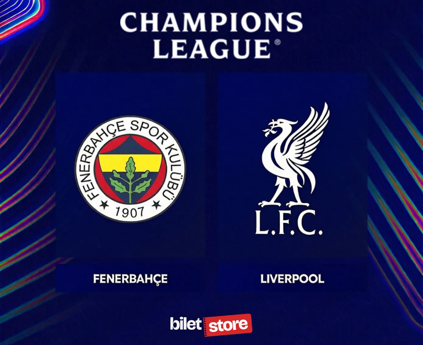 Fenerbahçe - Liverpool Bilet | Şampiyonlar Ligi Maç Bileti - Biletstore Blog