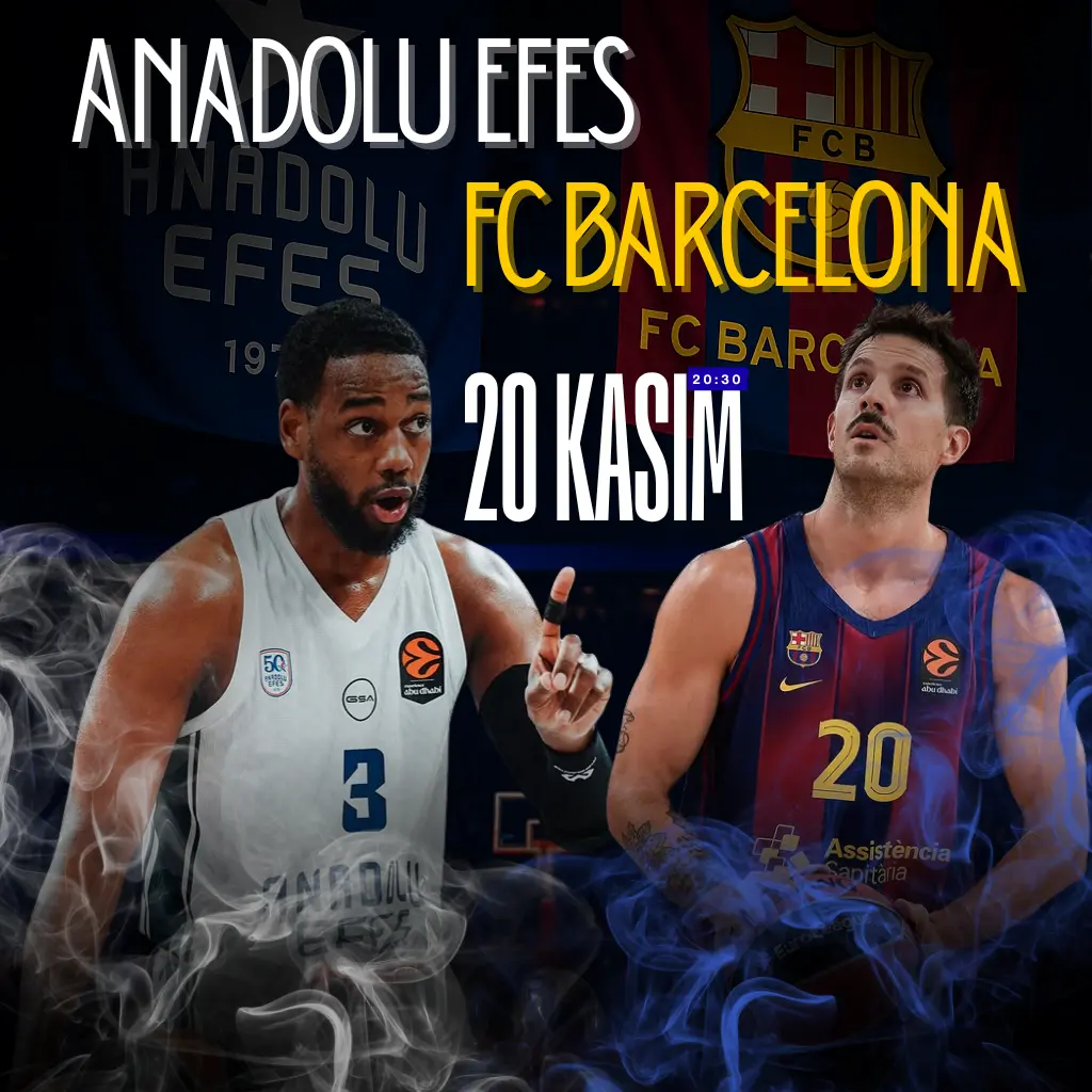 Anadolu Efes - FC Barcelona Basketbol Maçı - Biletstore Blog